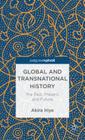 Global and Transnational History: The Past, Present, and Future (Palgrave Pivot) Cover Image
