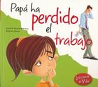 Pap Ha Perdido El Trabajo By Jennifer Moore-Maillinos Cover Image