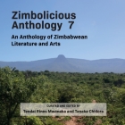 Zimbolicious Anthology 7: An Anthology of Zimbabwean Literature and Arts Cover Image