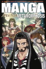 Manga Metamorphosis By Next (Created by), Tyndale (Created by) Cover Image