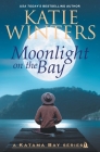 Moonlight on the Bay By Katie Winters Cover Image