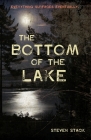 The Bottom of the Lake By Steven Stack Cover Image