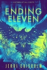 Ending Eleven (Eleven Trilogy #3) Cover Image