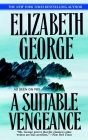 A Suitable Vengeance (Inspector Lynley #4) By Elizabeth George Cover Image
