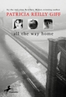 All the Way Home By Patricia Reilly Giff Cover Image