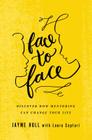 Face to Face: Discover How Mentoring Can Change Your Life Cover Image