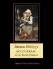 Breton Siblings: Bouguereau Cross Stitch Pattern By Kathleen George, Cross Stitch Collectibles Cover Image