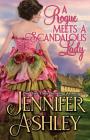 A Rogue Meets a Scandalous Lady: Mackenzies series By Jennifer Ashley Cover Image