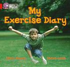 My Exercise Diary Workbook (Collins Big Cat) Cover Image