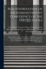 Reauthorization of the Administrative Conference of the United States: Hearing Before the Subcommittee on Administrative Law and Governmental Relation Cover Image