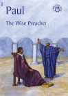 Paul: The Wise Preacher Cover Image
