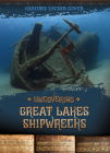Uncovering Great Lakes Shipwrecks By Kathryn Wesgate Cover Image