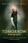 Tomorrow By Merilyn Ruth Liddell Cover Image