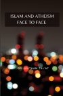 Islam and Atheism face to face By Haitham Talat Cover Image