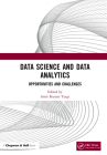 Data Science and Data Analytics: Opportunities and Challenges By Amit Kumar Tyagi (Editor) Cover Image