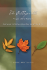 The Collegeville Prayer of the Faithful: General Intercessions for Years A, B, C with CD-ROM of Intercessions [With CDROM] By Michael Kwatera Cover Image