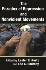 The Paradox of Repression and Nonviolent Movements (Syracuse Studies on Peace and Conflict Resolution) Cover Image