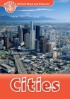 Cities (Oxford Read and Discover: Level 1) Cover Image