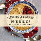 Flavours of England: Puddings By Gilli Davies Cover Image
