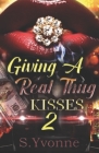Giving A Real Thug Kisses 2 Cover Image