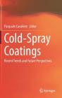 Cold-Spray Coatings: Recent Trends and Future Perspectives Cover Image
