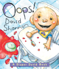 Oops! A Diaper David Book By David Shannon, David Shannon (Illustrator) Cover Image