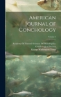 American Journal of Conchology; Volume 5 By George Washington Tryon, Academy of Natural Sciences of Philad (Created by) Cover Image