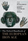 The Oxford Handbook of the European Iron Age (Oxford Handbooks) Cover Image