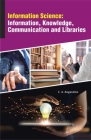 Information Science: Information, Knowledge, Communication and Libraries Cover Image