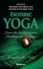 ESOTERIC YOGA - Learn Maithuna and Sex Magic: By Bestselling author Shreyananda Natha! Cover Image