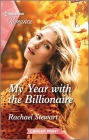 My Year with the Billionaire By Rachael Stewart Cover Image
