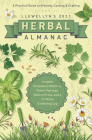 Llewellyn's 2021 Herbal Almanac: A Practical Guide to Growing, Cooking & Crafting By Elizabeth Barrette, Diana Rajchel, James Kambos Cover Image