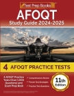 AFOQT Study Guide 2024-2025: 4 AFOQT Practice Tests (Over 1,000 Questions) and Exam Prep Book [11th Edition] By Lydia Morrison Cover Image