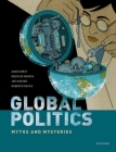Global Politics: Myths and Mysteries Cover Image