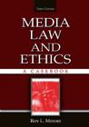 Media Law and Ethics: A Casebook Cover Image