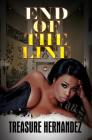 End of the Line By Treasure Hernandez Cover Image