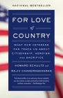 For Love of Country: What Our Veterans Can Teach Us About Citizenship, Heroism, and Sacrifice Cover Image
