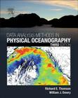 Data Analysis Methods in Physical Oceanography By Richard E. Thomson, William J. Emery Cover Image