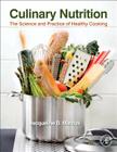 Culinary Nutrition: The Science and Practice of Healthy Cooking Cover Image