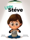 Little Steve By Zoli Honig, Romont Willy (Illustrator) Cover Image