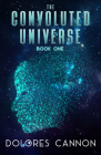 The Convoluted Universe: Book One (The Convoluted Universe series) Cover Image