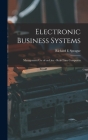 Electronic Business Systems: Management Use of On-line - Real-time Computers Cover Image