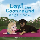 Lexi the Coonhound Does Yoga! Cover Image