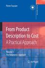 From Product Description to Cost: A Practical Approach: Volume 1: The Parametric Approach (Decision Engineering) By Pierre Marie Maurice Foussier Cover Image