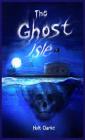 The Ghost Isle (Ghost Club Adventure #1) Cover Image