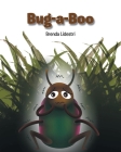 Bug-a-Boo By Brenda Lidestri Cover Image