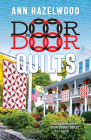 Door to Door Quilts: Second Novel in the Door County Quilts Series Cover Image