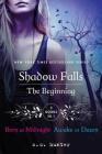 Shadow Falls: The Beginning: Born at Midnight and Awake at Dawn (A Shadow Falls Novel) Cover Image