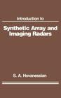 Introduction to Synthetic Array and Imaging Radars (Artech Radar Library (Unnumbered)) Cover Image