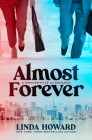 Almost Forever By Linda Howard Cover Image